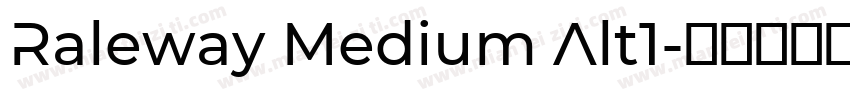 Raleway Medium Alt1字体转换